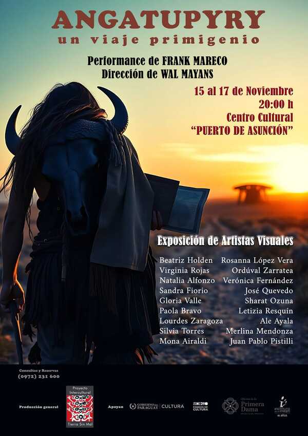 Proyecto Intercultural Tierra Sin Mal presenta a la obra ‘Angatupyry – Un Viaje Primigenio’ • RADIO NACIONAL