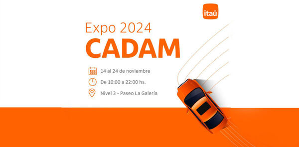 Beneficios 煤nicos con Ita煤 en la Cadam Motor Show 2024