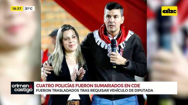 Video: diputada pidió la baja de cuatro policías por revisar su vehículo en un control - Crimen y castigo - ABC Color