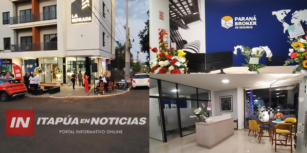 SE INAUGURÓ “PARANÁ BROKER DE SEGUROS” EN LA CIUDAD DE ENCARNACIÓN - Itapúa Noticias