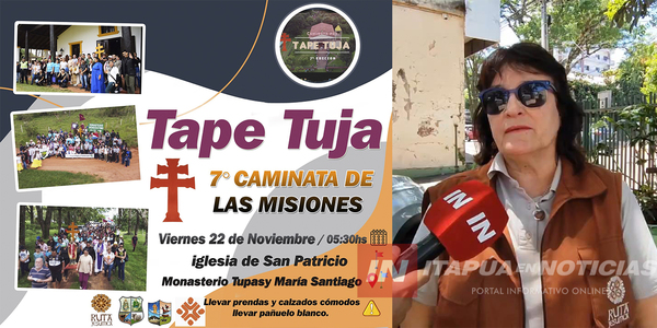 SAN PATRICIO SE PREPARA PARA LA SÉPTIMA PEREGRINACIÓN DEL TAPÉ TUJA - Itapúa Noticias