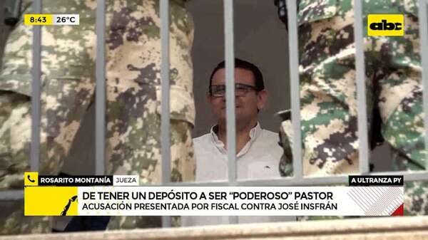 A Ultranza Py: Fiscalía acusa a José Insfrán y pide que afronte juicio oral - ABC Noticias - ABC Color