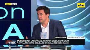 Publicidad y censura: “hay mucho libertinaje de lo que se está publicando”, según presidente de APAP - Mesa de Periodistas - ABC Color