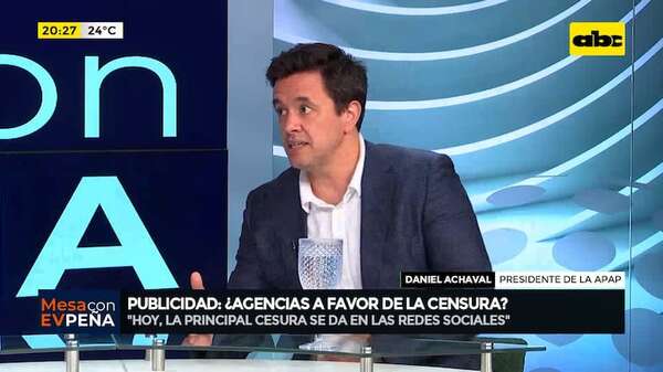 Publicidad y censura: “hay mucho libertinaje de lo que se está publicando”, según presidente de APAP - Mesa de Periodistas - ABC Color