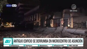 Antiguo edificio se desploma en el microcentro de Asunción