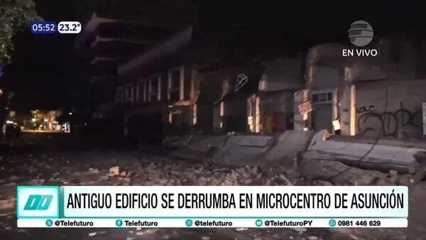 Antiguo edificio se desploma en el microcentro de Asunción