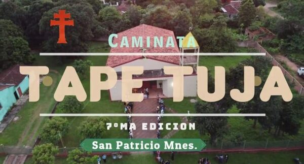 La 7ª Peregrinación por los Caminos del Tape Tuja será el 22 de noviembre en el distrito de San Patricio