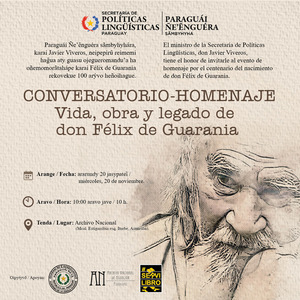 “Vida, obra y legado de don Félix de Guarania”: homenaje a 100 años del nacimiento del gran poeta • PARAGUAY TV