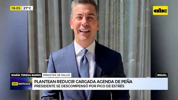 Video: tras descompensarse por un “pico de estrés”, reducirán la cargada agenda de Peña - ABC Noticias - ABC Color