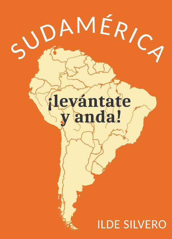 Ilde Silvero presentará la obra “Sudamérica ¡levántate y anda!” - Literatura - ABC Color