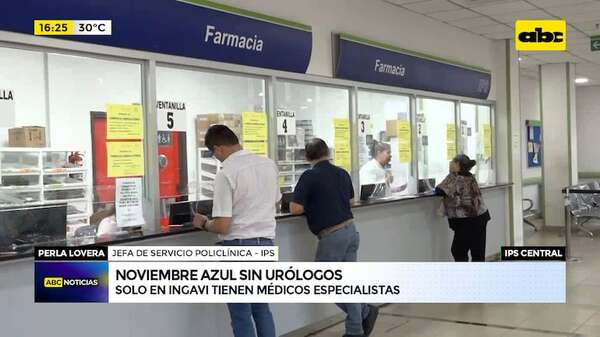 Video: IPS no cuenta con urólogos en plena campaña de noviembre azul - ABC Noticias - ABC Color