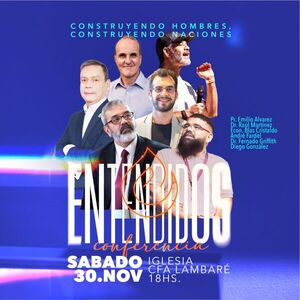 Invitan a la Conferencia «Entendidos – Construyendo hombres, construyendo naciones»