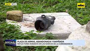 Saquean hasta los reflectores de la Plaza de Armas, en las narices de la Comandancia - ABC Noticias - ABC Color