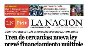 La Nación / LN PM: edición del 26 de noviembre