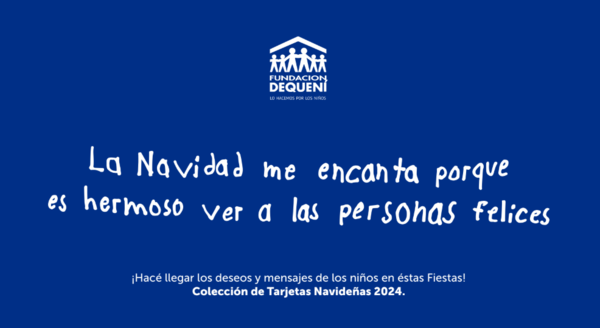 Fundaci贸n Dequen铆 lanz贸 su tradicional colecci贸n de tarjetas navide帽as