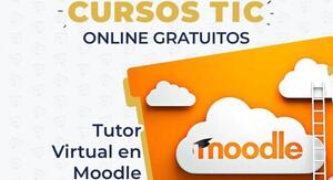 MITIC ofrece curso gratuito de Tutor Virtual en Moodle en el Campus Virtual