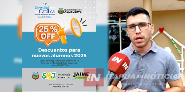 DESCUENTO DEL 25% PARA NUEVOS ALUMNOS DE LA UCI QUE RESIDAN EN CAMBYRETÁ - Itapúa Noticias