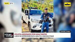 Video: policía asesinado por asaltantes tras intervenir en el asalto a una boutique - Crimen y castigo - ABC Color