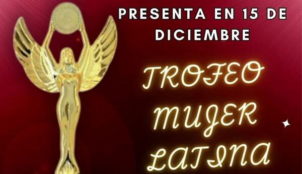 Premiaran a mujeres latinoamericanas destacadas