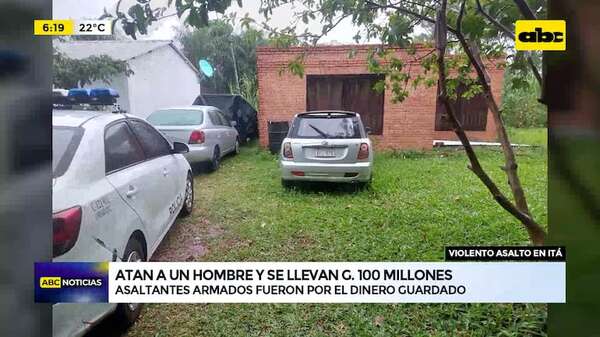 Itá: atan a un hombre y se llevan G. 100 millones - ABC Noticias - ABC Color