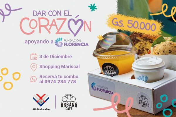 Fundaci贸n Florencia y Urbano Caf茅 invitan a su jornada solidaria para seguir cambiando vidas