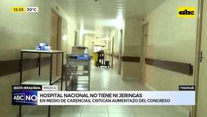 En los hospitales falta todo: trabajadores de salud cuestionan autoaumento de parlamentarios - ABC Noticias - ABC Color