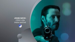 JOHN WICK: Otro día para matar
