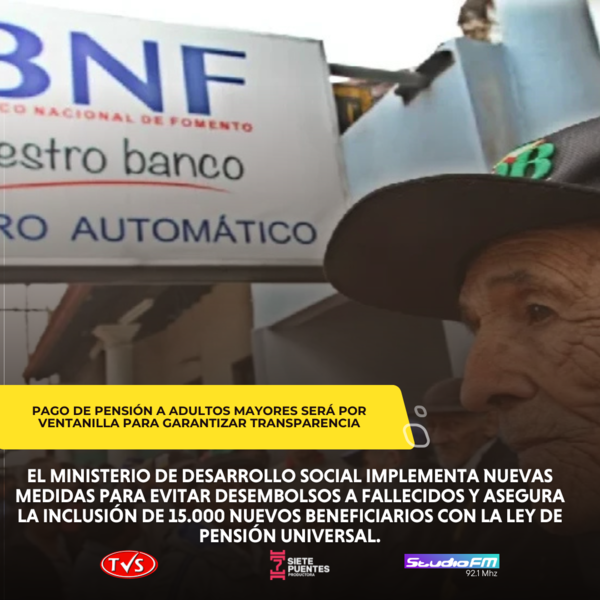 Pago de pensión a adultos mayores será por ventanilla para evitar irregularidades - TVS
