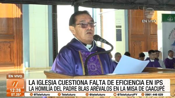 #Caacupé2024 | La Iglesia cuestiona falta de eficiencia en IPS