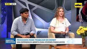 Programa para trabajar en Disney: experiencia abierta a jóvenes paraguayos - Gente & Negocios - ABC Color