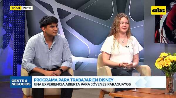 Programa para trabajar en Disney: experiencia abierta a jóvenes paraguayos - Gente & Negocios - ABC Color