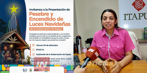 LA GOBERNACIÓN DE ITAPÚA REALIZARÁ EL ENCENDIDO DE LUCES NAVIDEÑAS Y PESEBRE - Itapúa Noticias