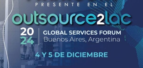18 empresas participarán Outsource2lac 2024 – Foro Global de Servicios en Argentina