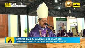 Novenario Caacupé: “debemos rechazar convertirnos en un narcoestado” - ABC Noticias - ABC Color