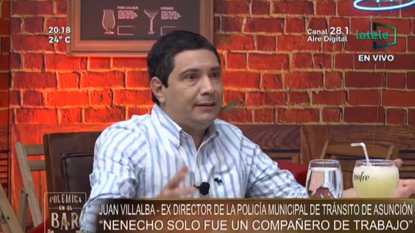 Nenecho llamaba "tránkare" de madrugada a pedir cierre de locales, según Juan Villalba