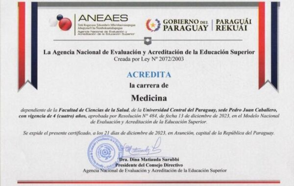 Carrera de Medicina de la Unversidad Central del Paraguay: Con Certificación Nacional e Internacional