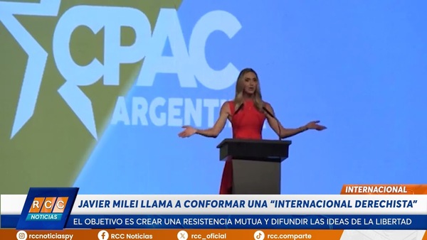 Video: Javier Milei llama a conformar una “internacional derechista” en cumbre conservadora en Argentina