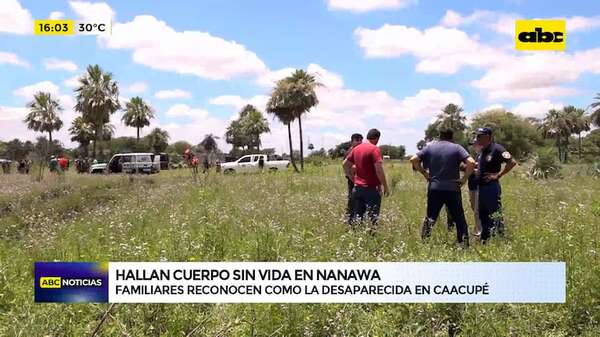 Hallan restos de una mujer en Nanawa: familiares reconocieron a desaparecida en Caacupé - ABC Noticias - ABC Color