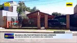 Asaltan y balean a militar retirado en San Lorenzo: delincuentes robaron armas y una camioneta - ABC Noticias - ABC Color