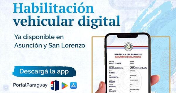 Habilitación vehicular de asuncenos y sanlorenzanos ya se encuentra disponible en la app Portal Paraguay