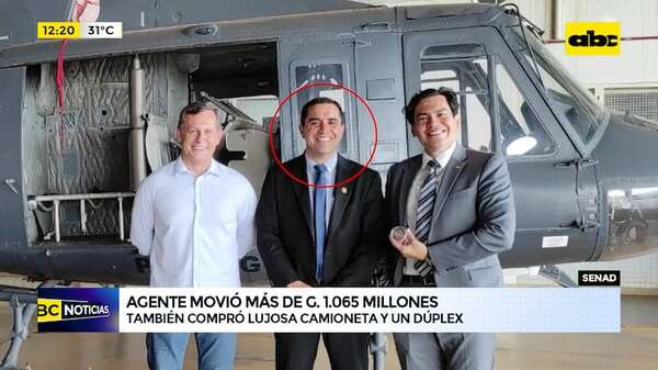 Agente de Senad realizó millonarios movimientos justo después de A Ultranza Py - ABC Noticias - ABC Color