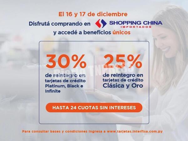 ¡Hasta 30% de Reintegro en Shopping China con Interfisa! – Diario TNPRESS