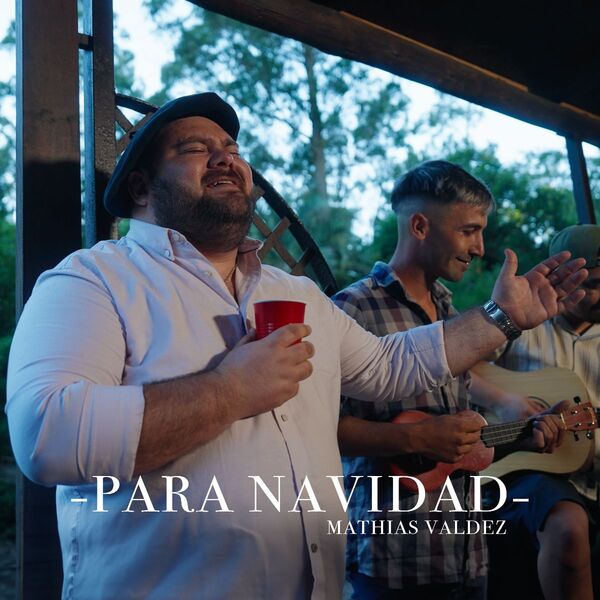 El uruguayo Matías Valdez presenta su nuevo sencillo «Para Navidad» • RADIO NACIONAL