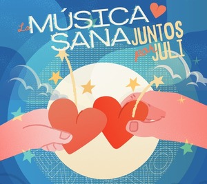 La música sana: juntos por Juli en un concierto - El Independiente