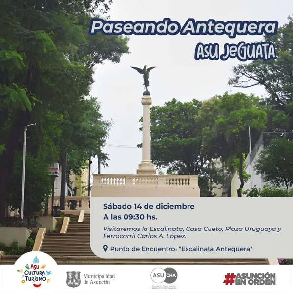 Paseando Antequera nueva propuesta para este sábado en Asu Jeguata • RADIO NACIONAL
