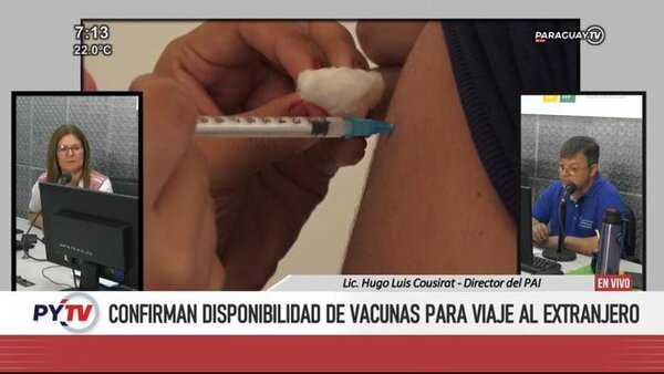 Confirman disponibilidad de vacunas para viaje al extranjero • RADIO NACIONAL