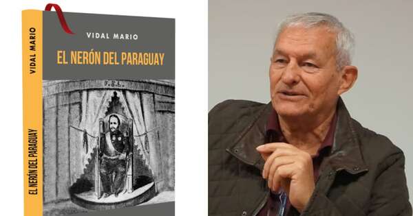 La Nación / Autor iteño compara a Solano López con Nerón en su último libro