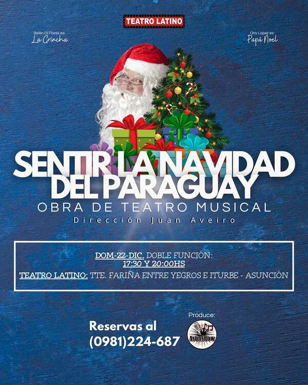 ¡"Sentir la Navidad del Paraguay" llega al teatro Latino con dos únicas funciones! - trece