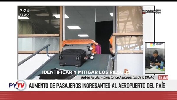 Unos 3570 pasajeros por día ingresan al país en los primeros días de diciembre reporta la Dinac • RADIO NACIONAL