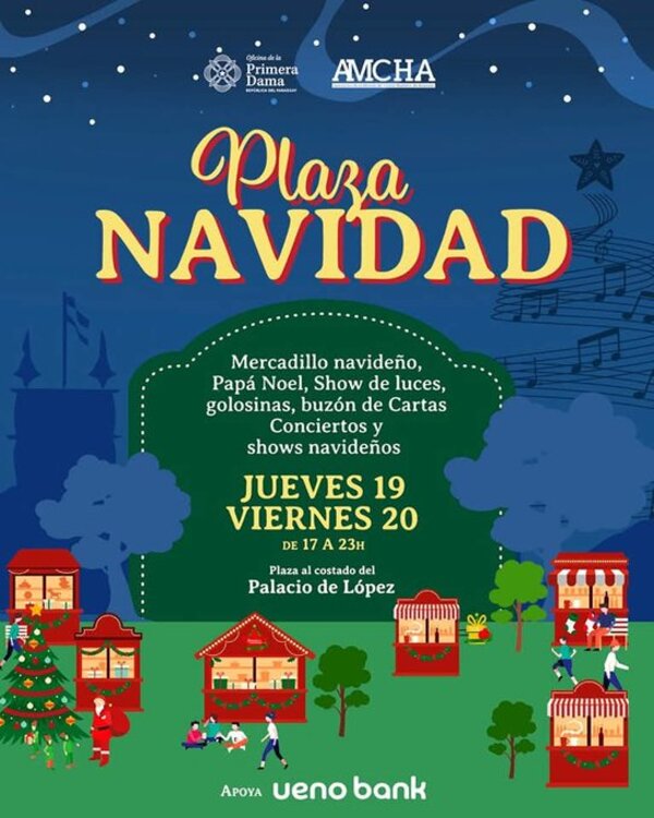 Plaza Navidad suma nuevas jornadas para celebrar en familia • RADIO NACIONAL